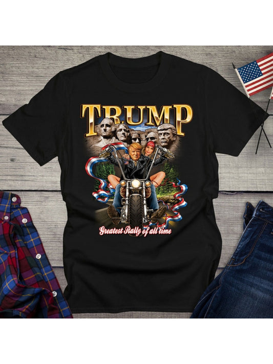 Donald Trump t-shirt, Greatest Rally T-shirt ever, Donald Trump t-shirt, Biker, Motorcycle, Mount Rushmore, American pride, Maga, president